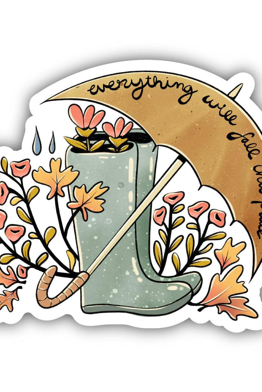 "Everything Will Fall Into Place" sticker - Uptown Boutique Ramona